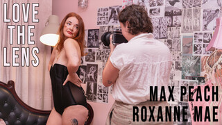 Free 4K porn with Love Through the Lens - Max P and Roxanne Mae only on TREXPORN.NET